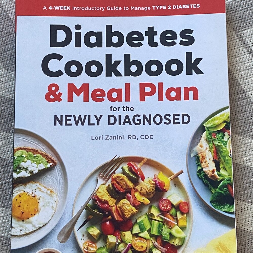 The Diabetic Cookbook and Meal Plan for the Newly Diagnosed